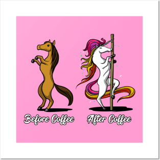 Unicorn Before And After Coffee Pole Dancing Posters and Art